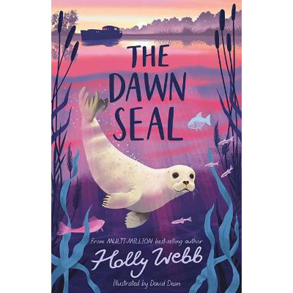 The Dawn Seal (Paperback) - Holly Webb